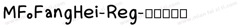 MF FangHei-Reg字体转换